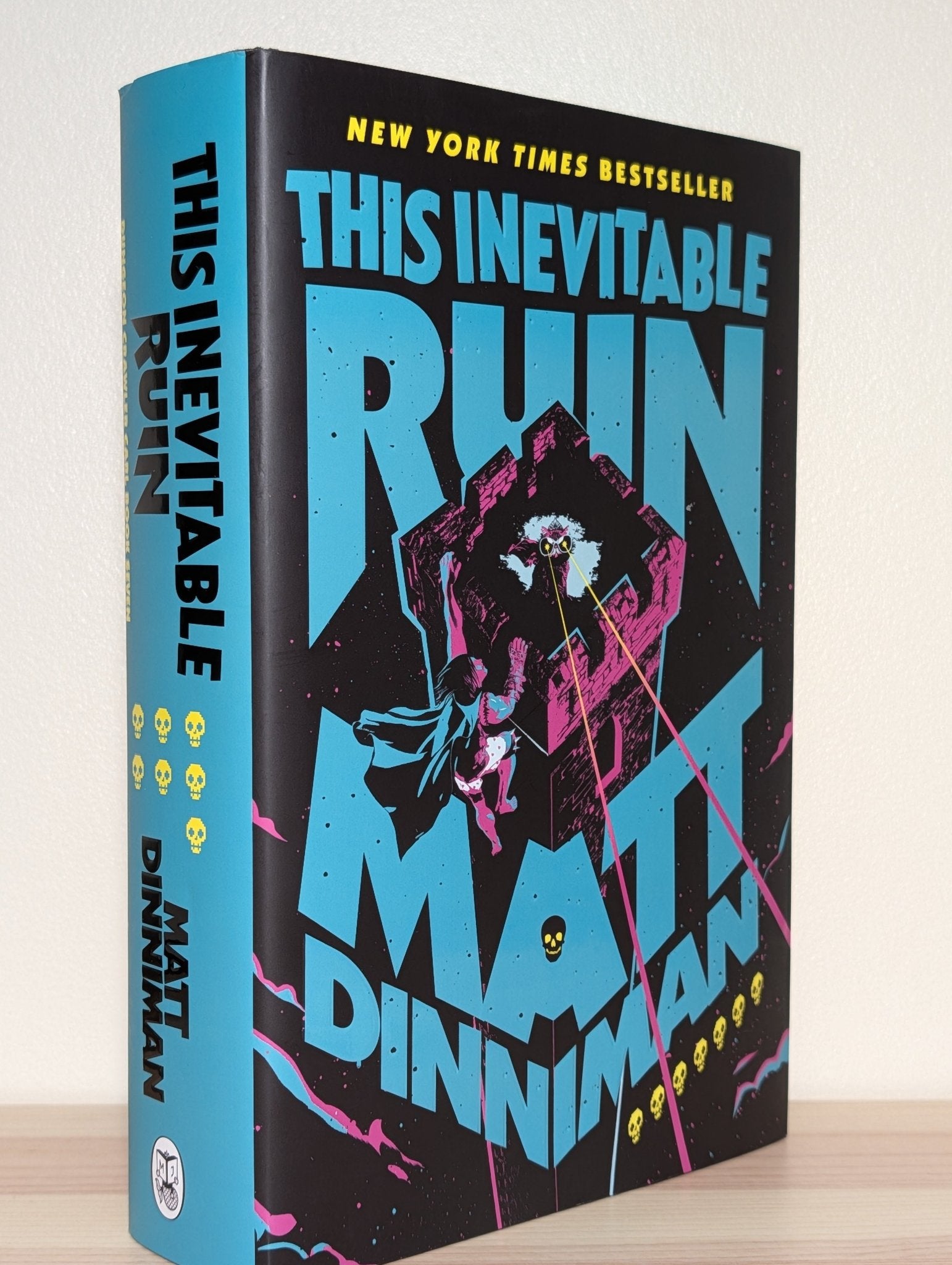 This Inevitable Ruin: Dungeon Crawler Carl Book 7 by Matt Dinniman (Signed First Edition) - Fialta Books