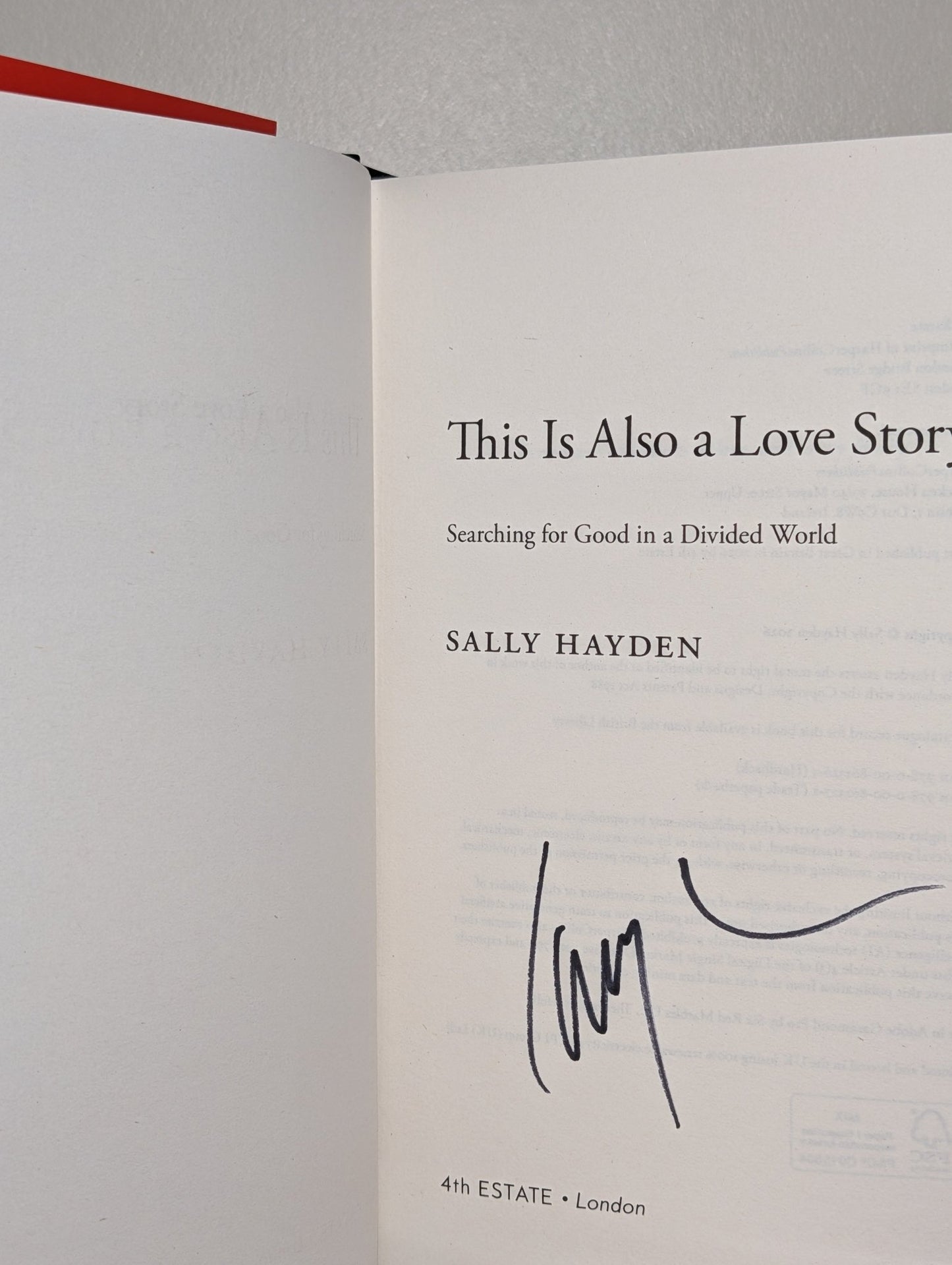 This is Also a Love Story by Sally Hayden (Signed First Edition) - Fialta Books