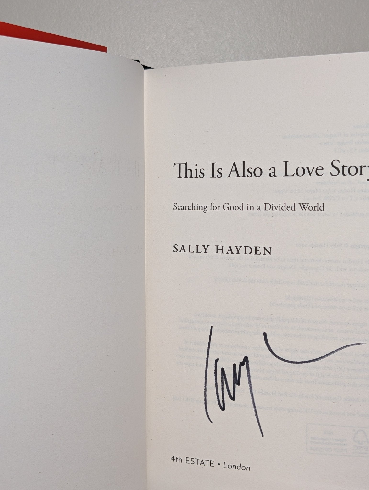 This is Also a Love Story by Sally Hayden (Signed First Edition) - Fialta Books