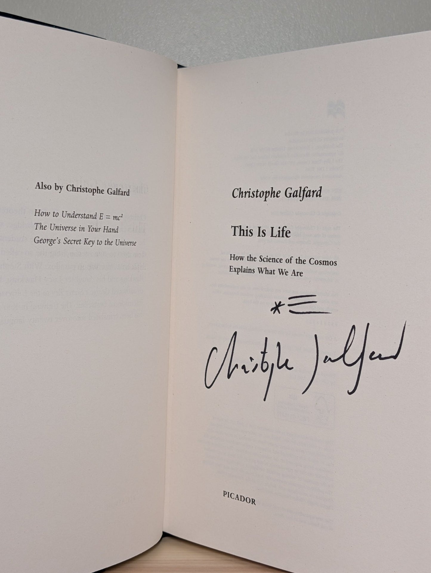 This Is Life by Christophe Galfard (Signed First Edition) - Fialta Books