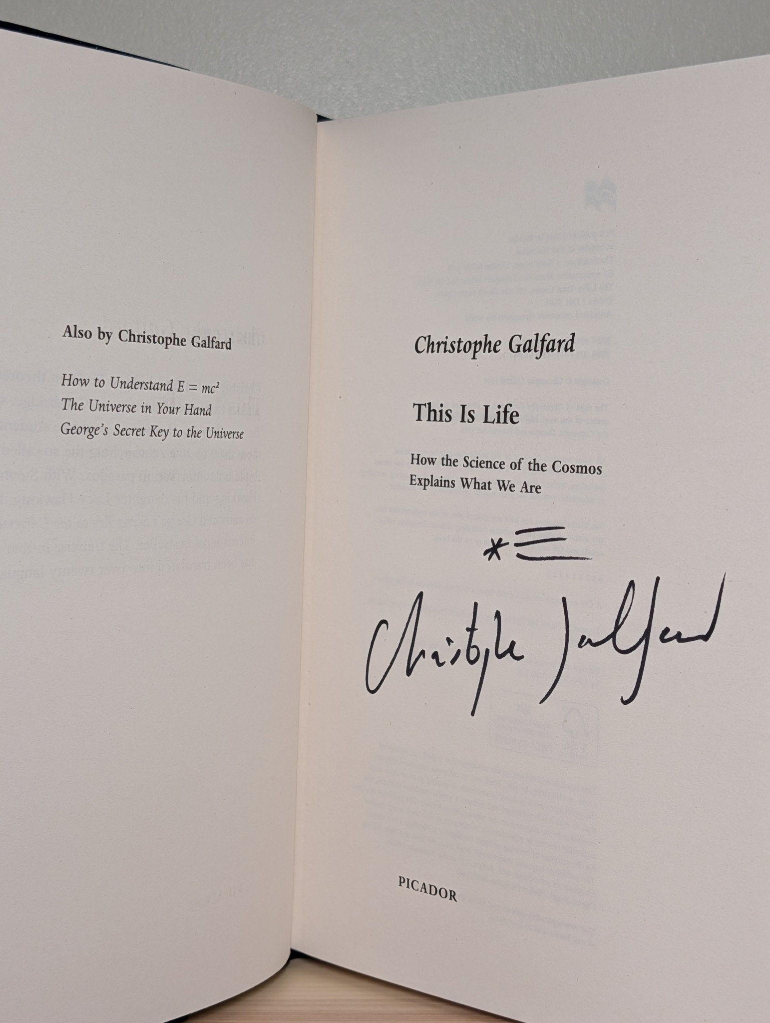 This Is Life by Christophe Galfard (Signed First Edition) - Fialta Books
