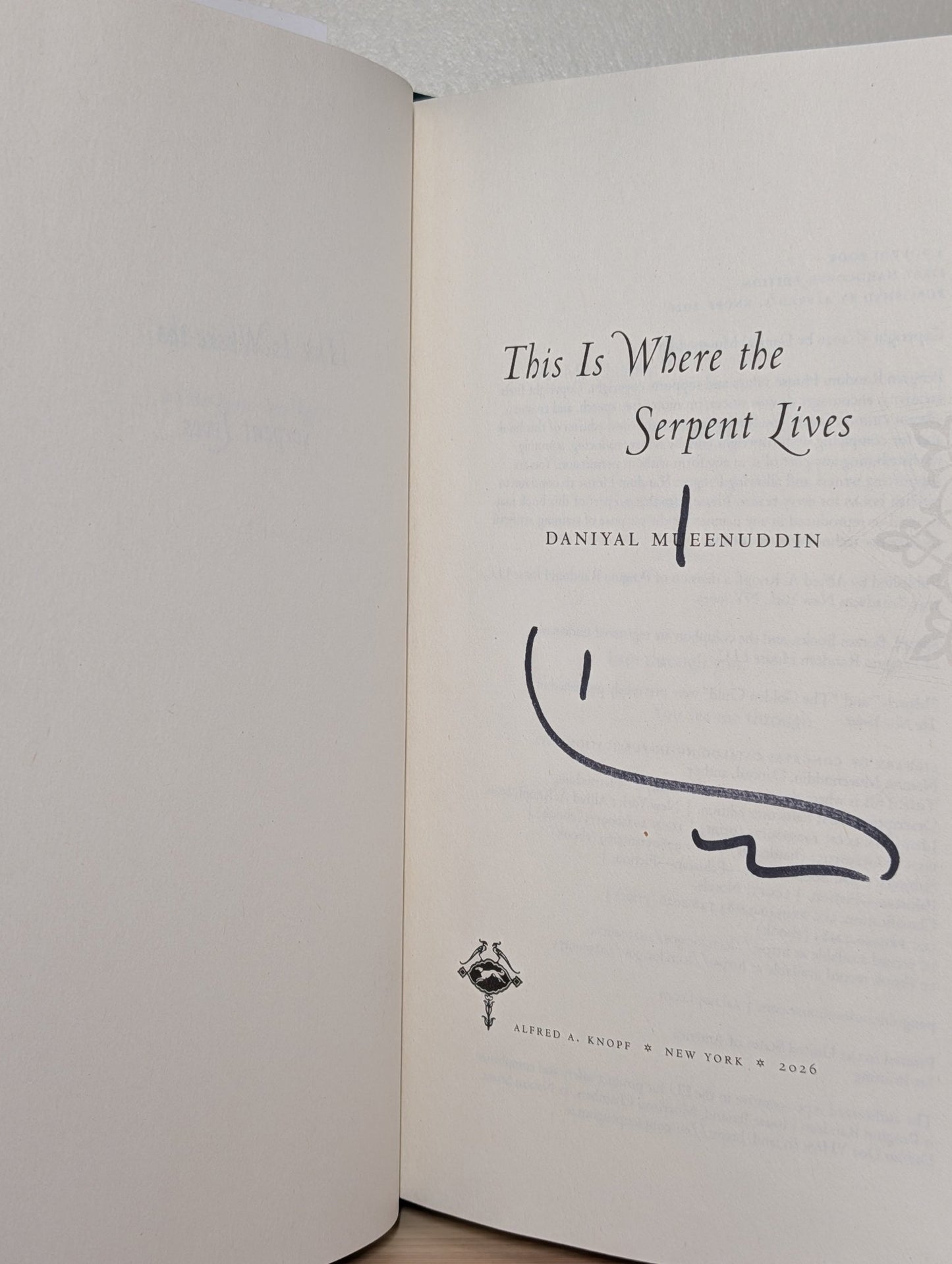This Is Where the Serpent Lives by Daniyal Mueenuddin (Signed First Edition) - Fialta Books