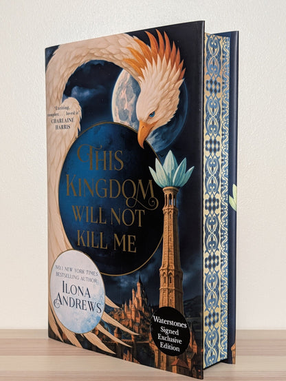 This Kingdom Will Not Kill Me by Ilona Andrews (Signed First Edition with sprayed edges) - Fialta Books