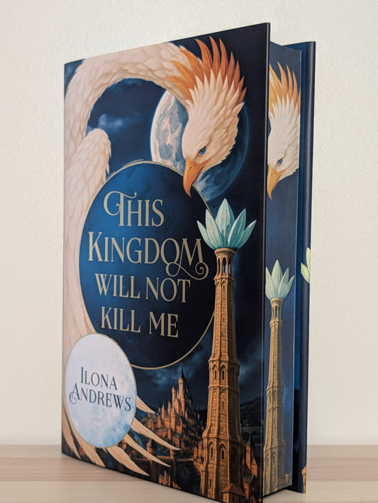 This Kingdom Will Not Kill Me by Ilona Andrews (Signed with sprayed edges) - Fialta Books