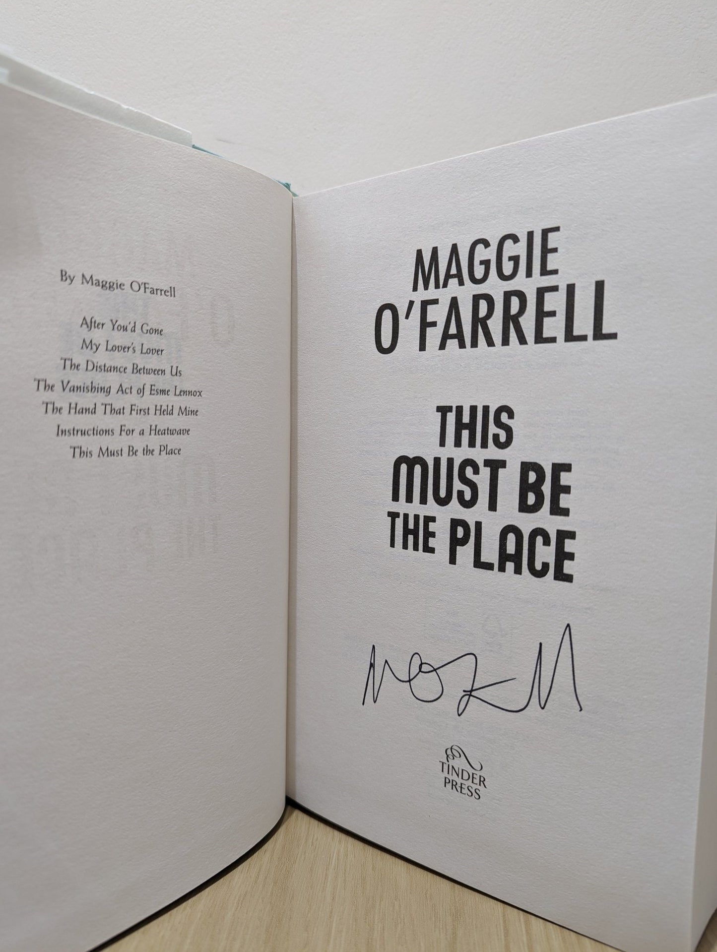 This Must Be the Place by Maggie O'Farrell (Signed First Edition) - Fialta Books