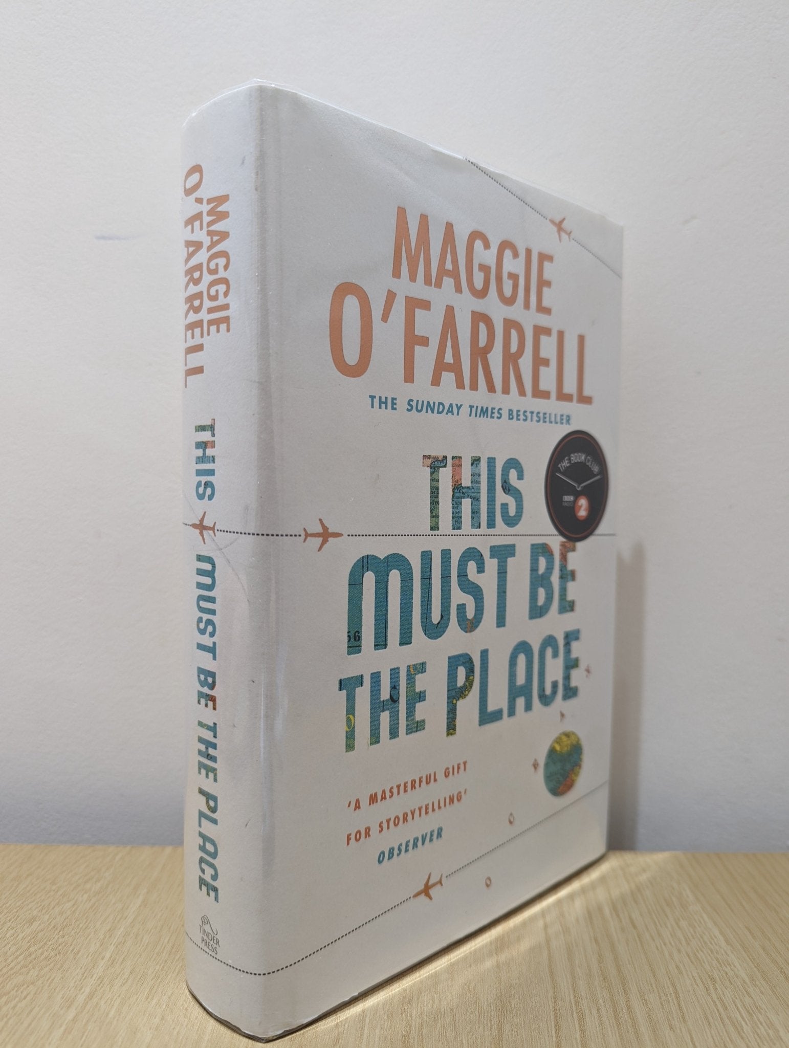 This Must Be the Place by Maggie O'Farrell (Signed First Edition) - Fialta Books
