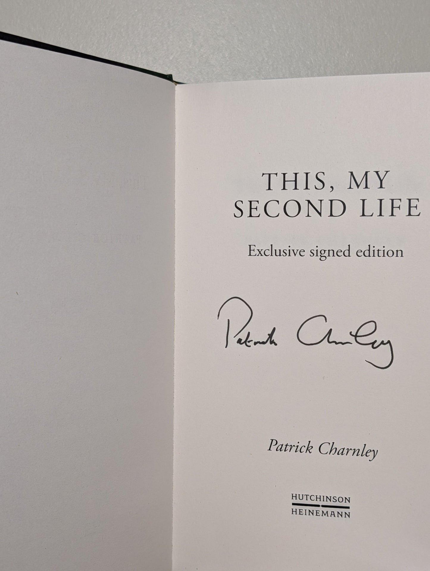 This, My Second Life by Patrick Charnley (Signed First Edition) - Fialta Books