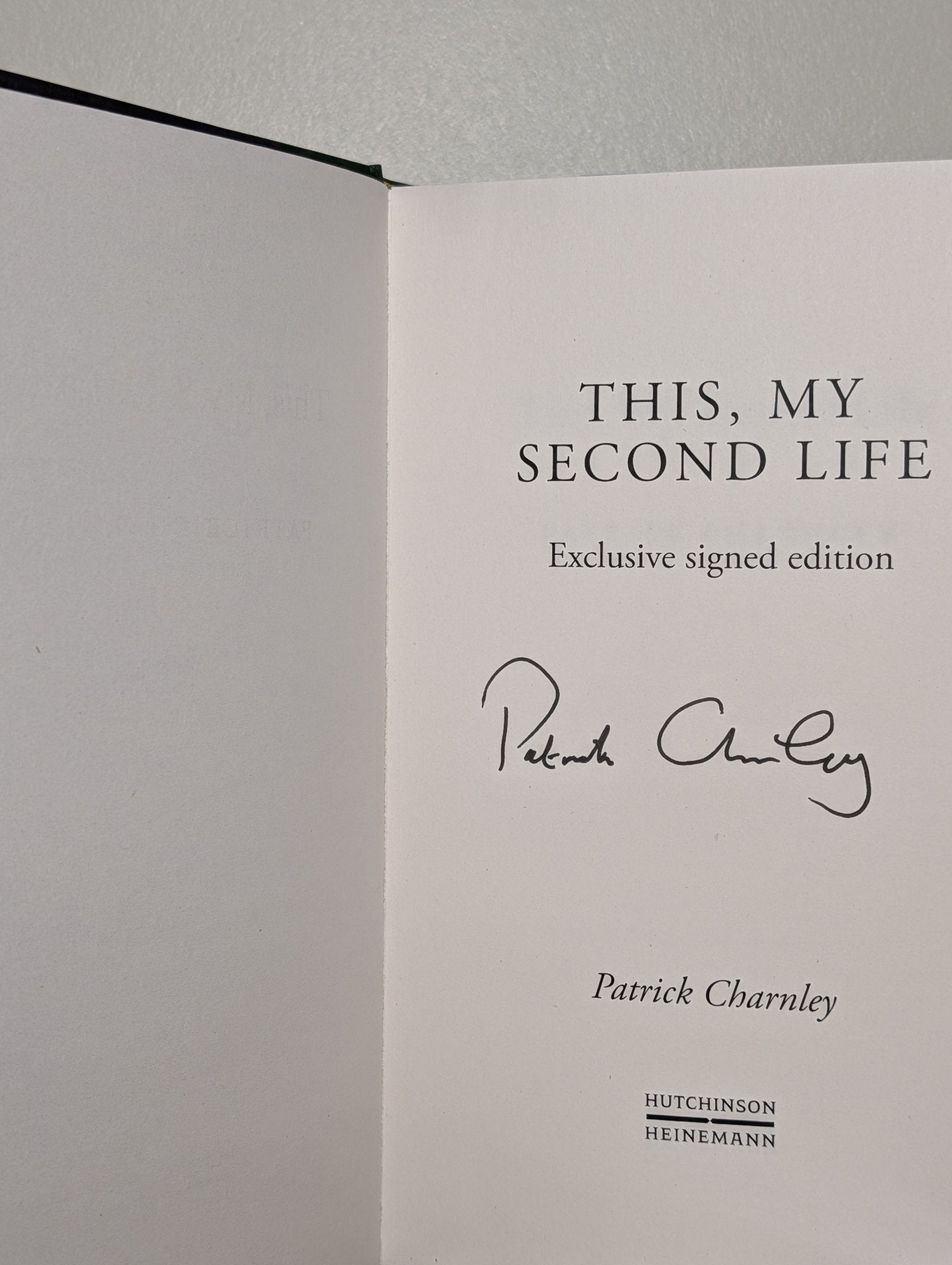 This, My Second Life by Patrick Charnley (Signed First Edition) - Fialta Books