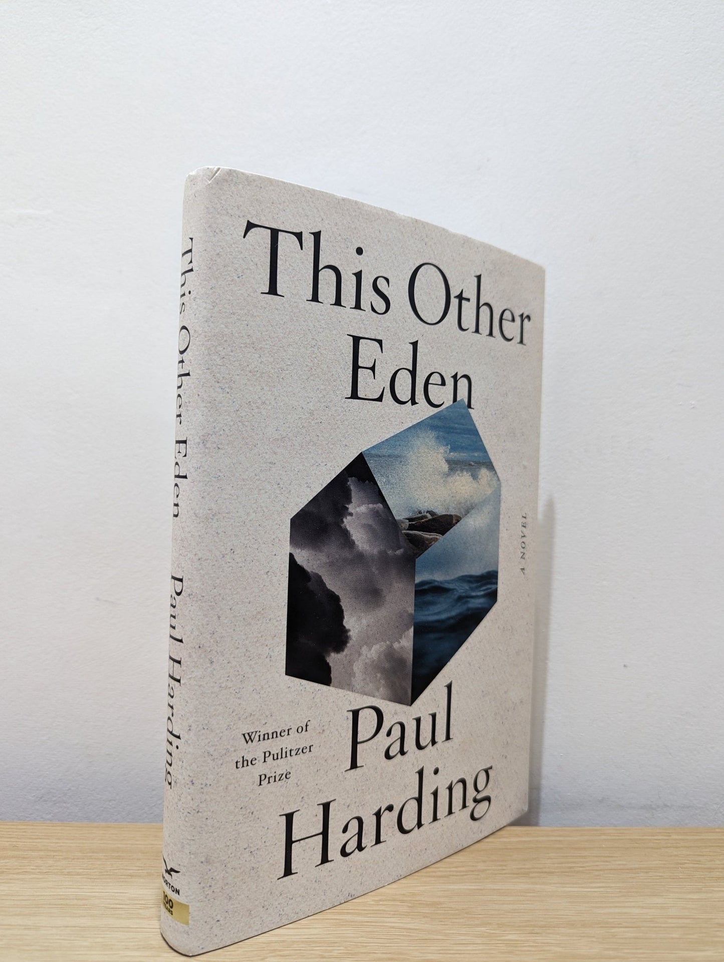 This Other Eden: A Novel by Paul Harding (Signed First Edition) - Fialta Books