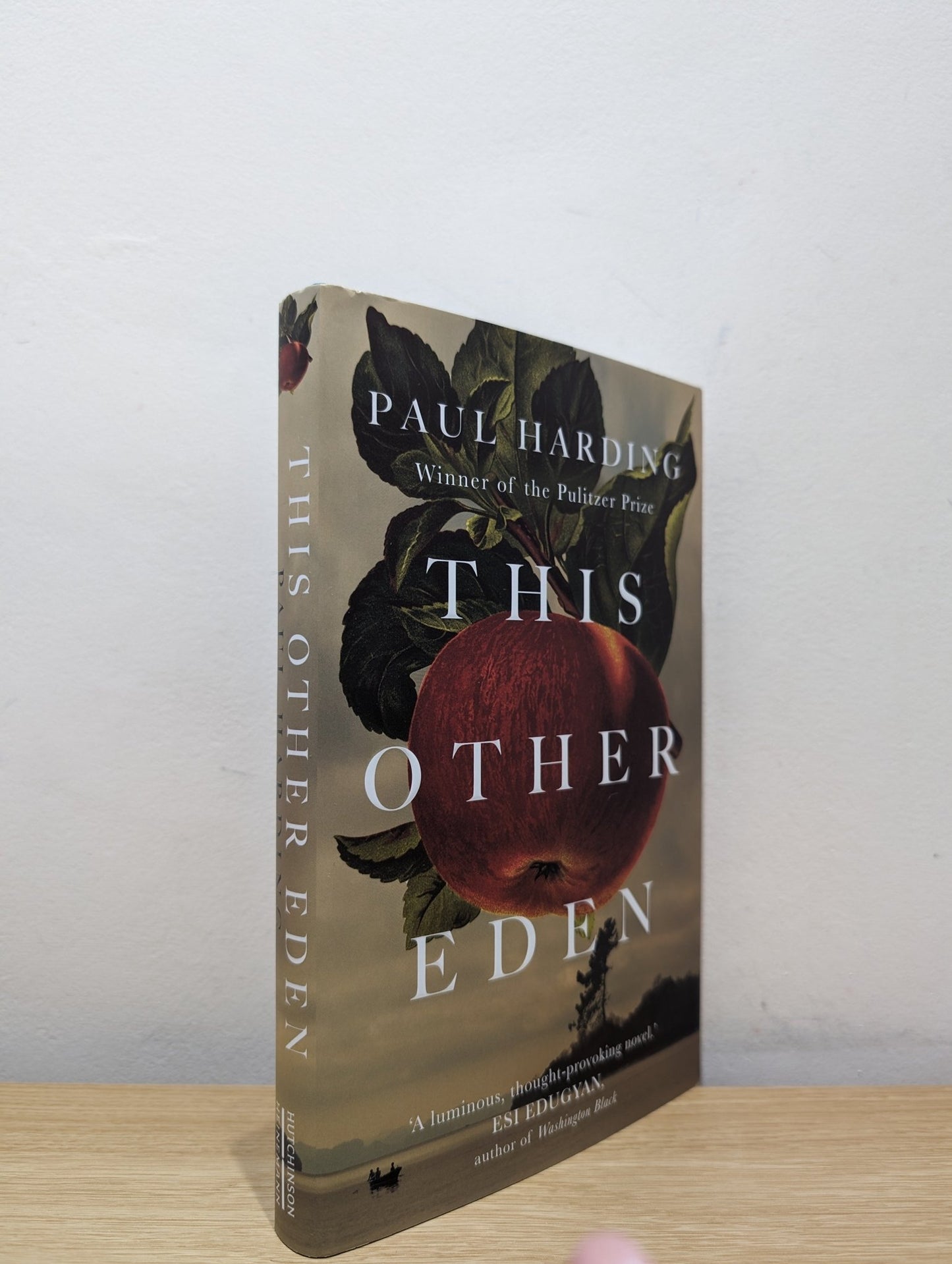 This Other Eden by Paul Harding (Signed Dated First Edition) - Fialta Books