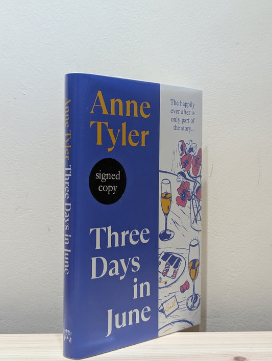 Three Days in June by Anne Tyler (Signed First Edition) - Fialta Books