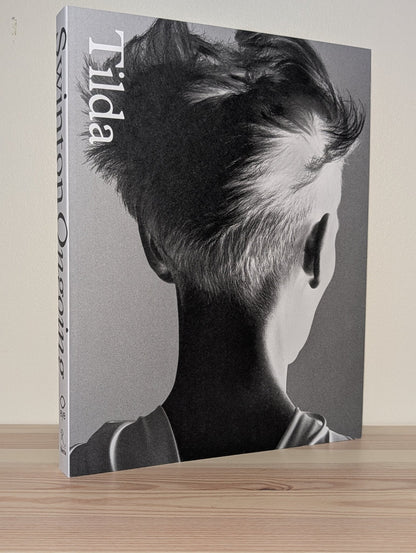Tilda Swinton: ongoing by Tilda Swinton (Signed) - Fialta Books