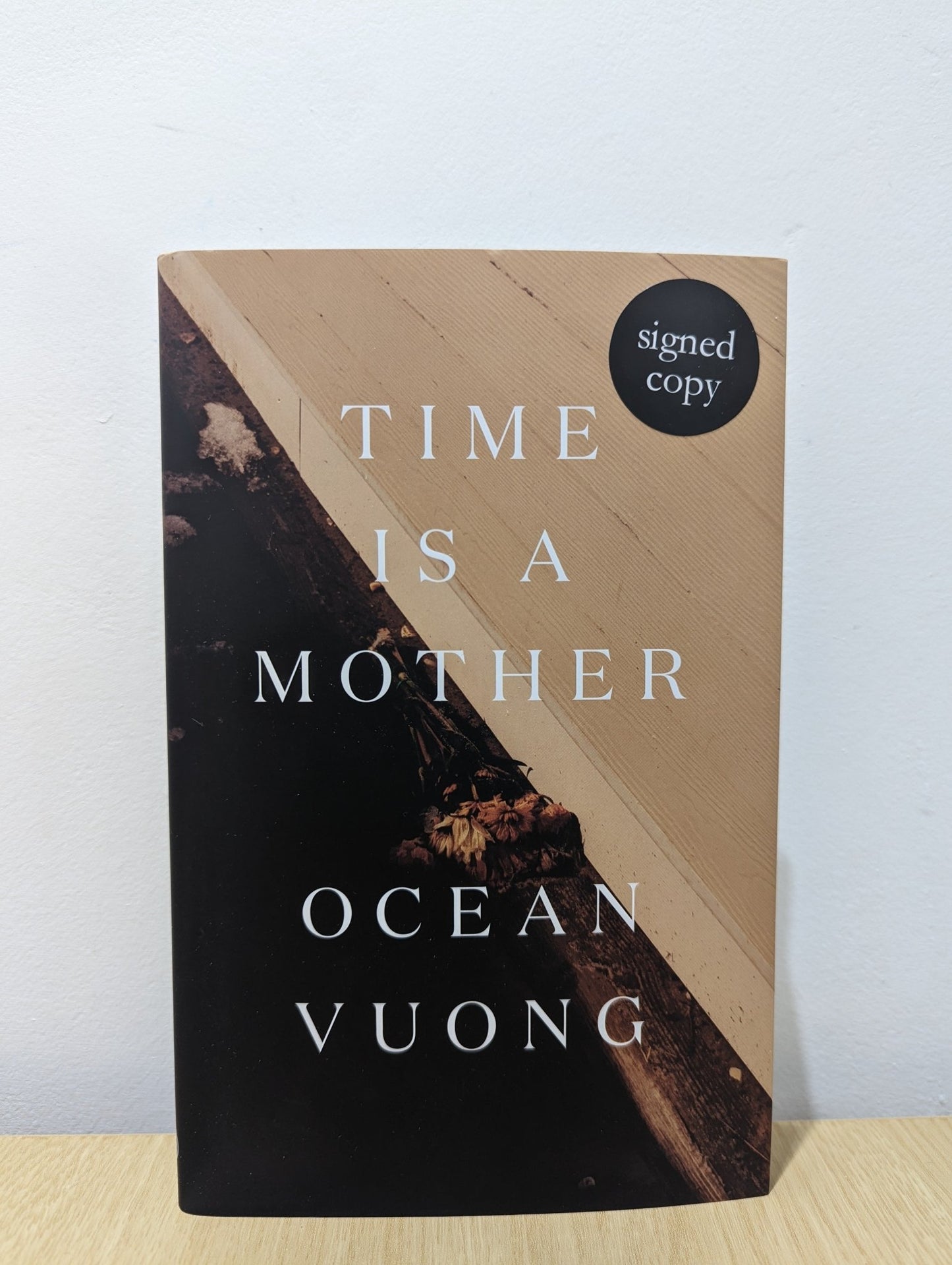 Time is a Mother by Ocean Vuong (Signed First Edition) - Fialta Books
