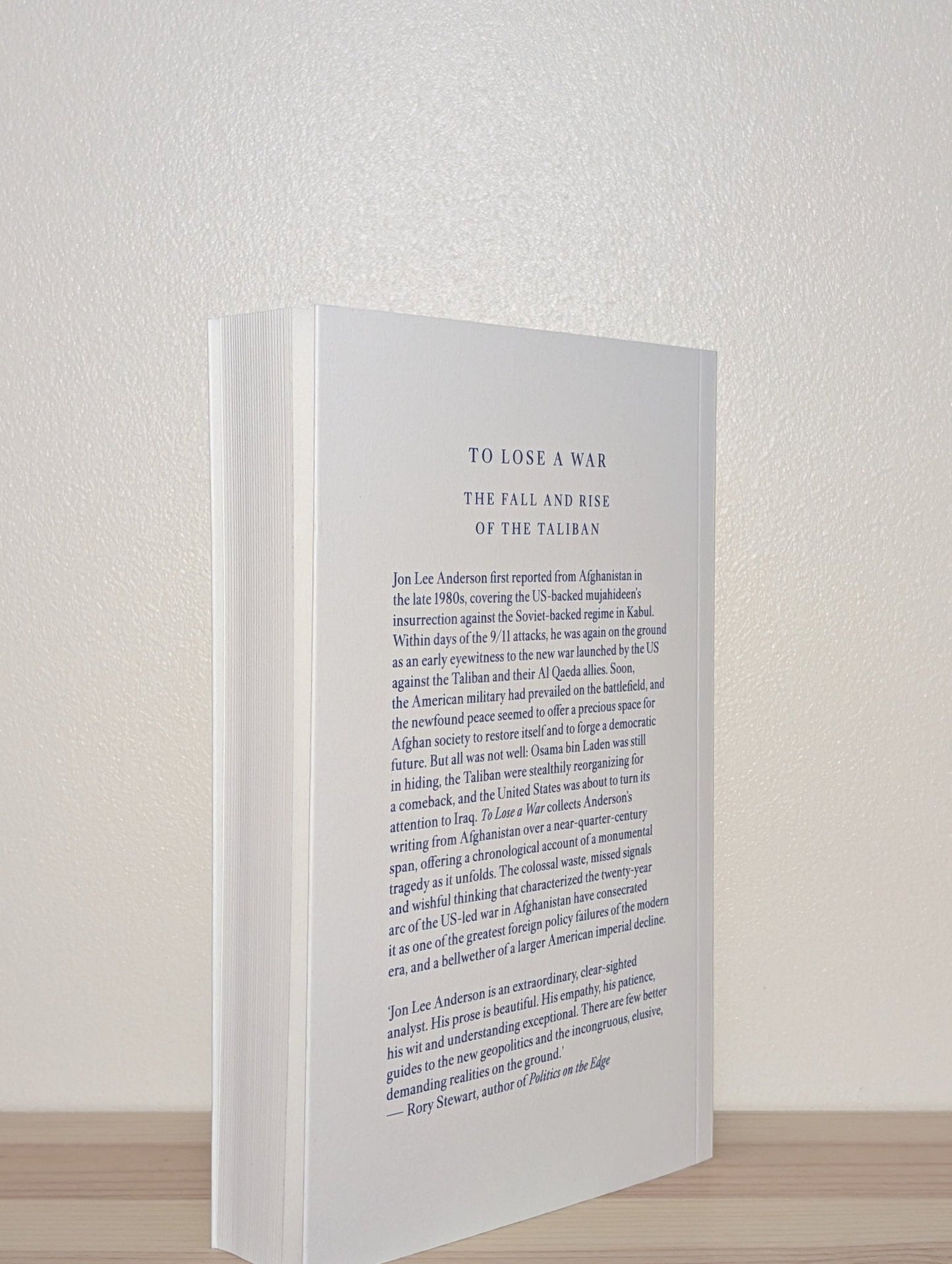 To Lose a War by Jon Lee Anderson (Signed Dated First Edition) - Fialta Books