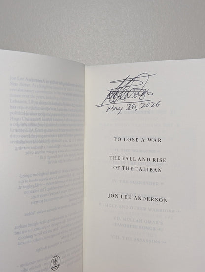 To Lose a War by Jon Lee Anderson (Signed Dated First Edition) - Fialta Books
