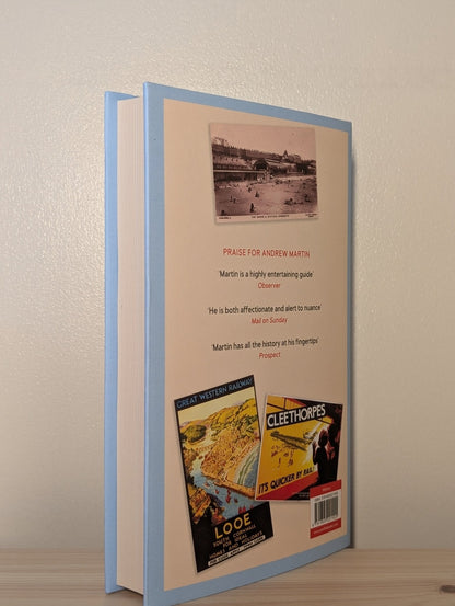 To the Sea by Train: The Golden Age of Railway Travel by Andrew Martin (Signed First Edition) - Fialta Books