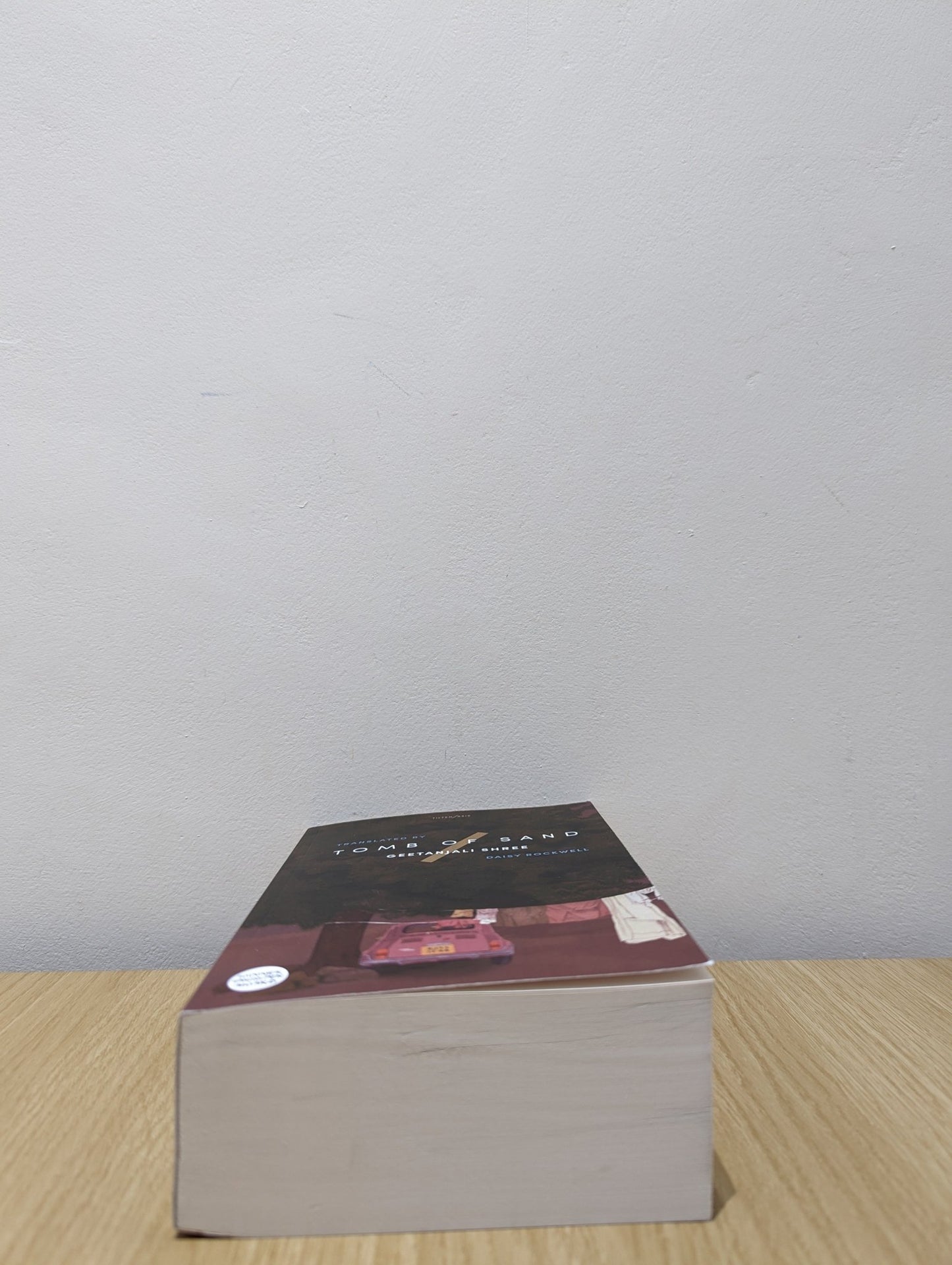Tomb of Sand by Geetanjali Shree (First Edition) - Fialta Books