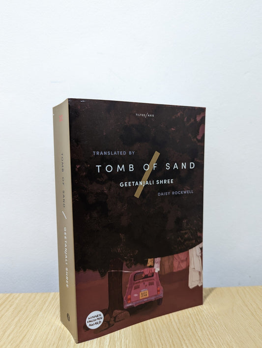 Tomb of Sand by Geetanjali Shree (Signed Edition) - Fialta Books