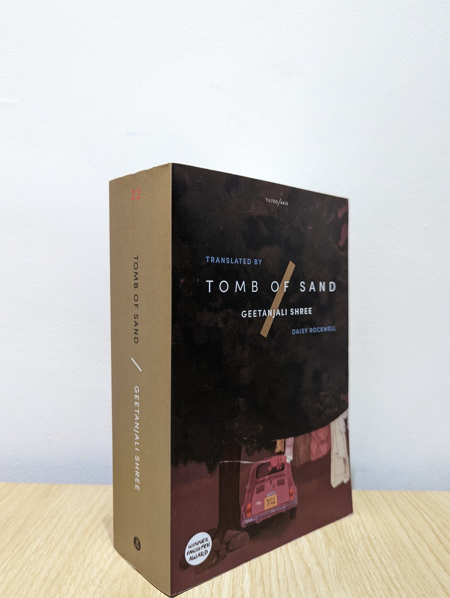 Tomb of Sand by Geetanjali Shree (Signed First Edition) - Fialta Books