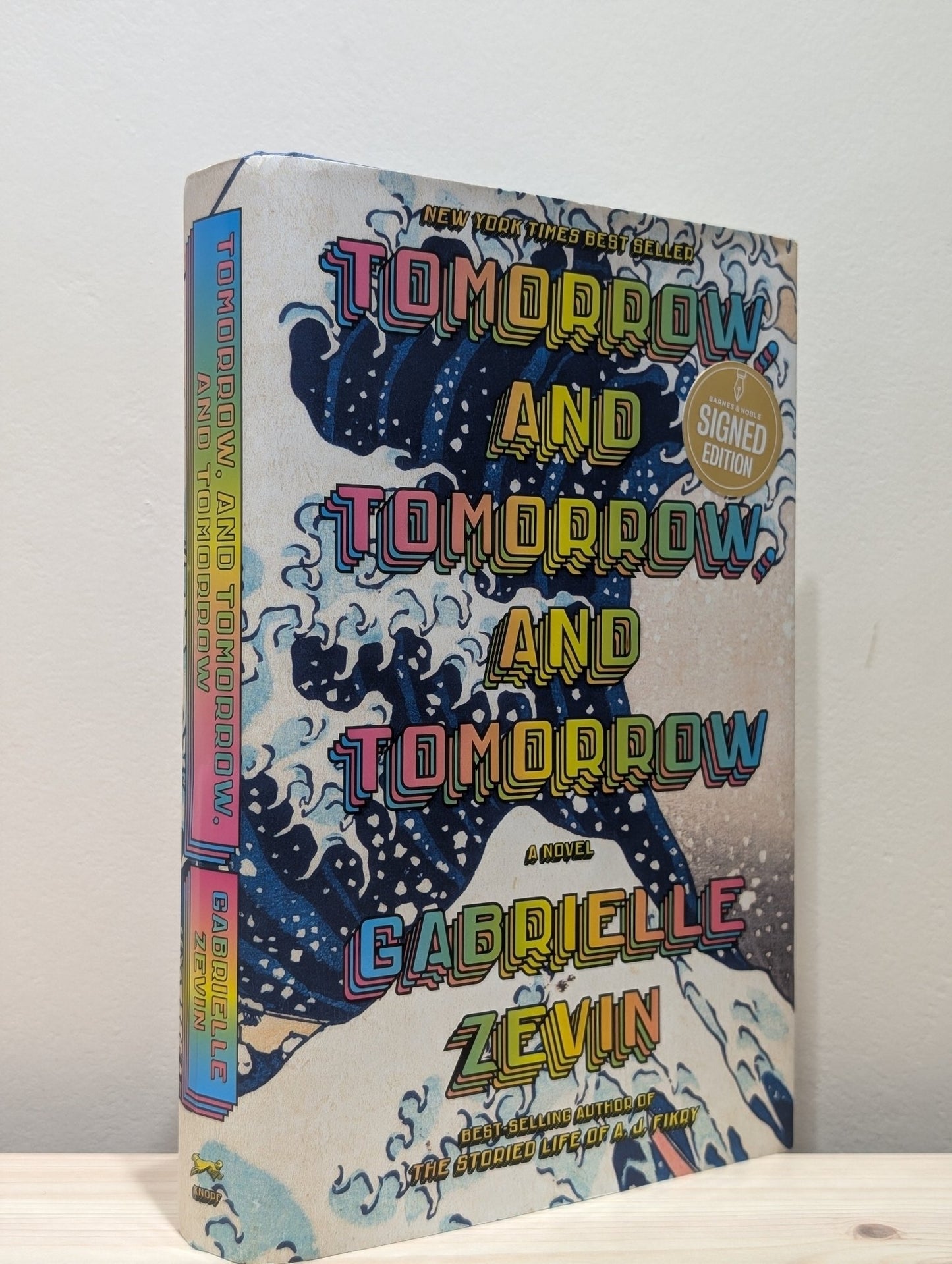 Tomorrow, and Tomorrow, and Tomorrow: A novel by Gabrielle Zevin (Signed Barnes & Noble Edition) - Fialta Books