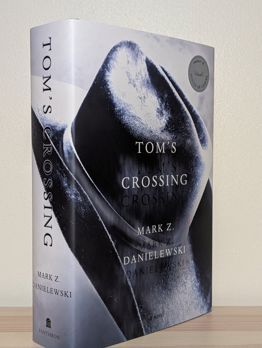 Tom's Crossing by Mark Z. Danielewski (First Edition) - Fialta Books