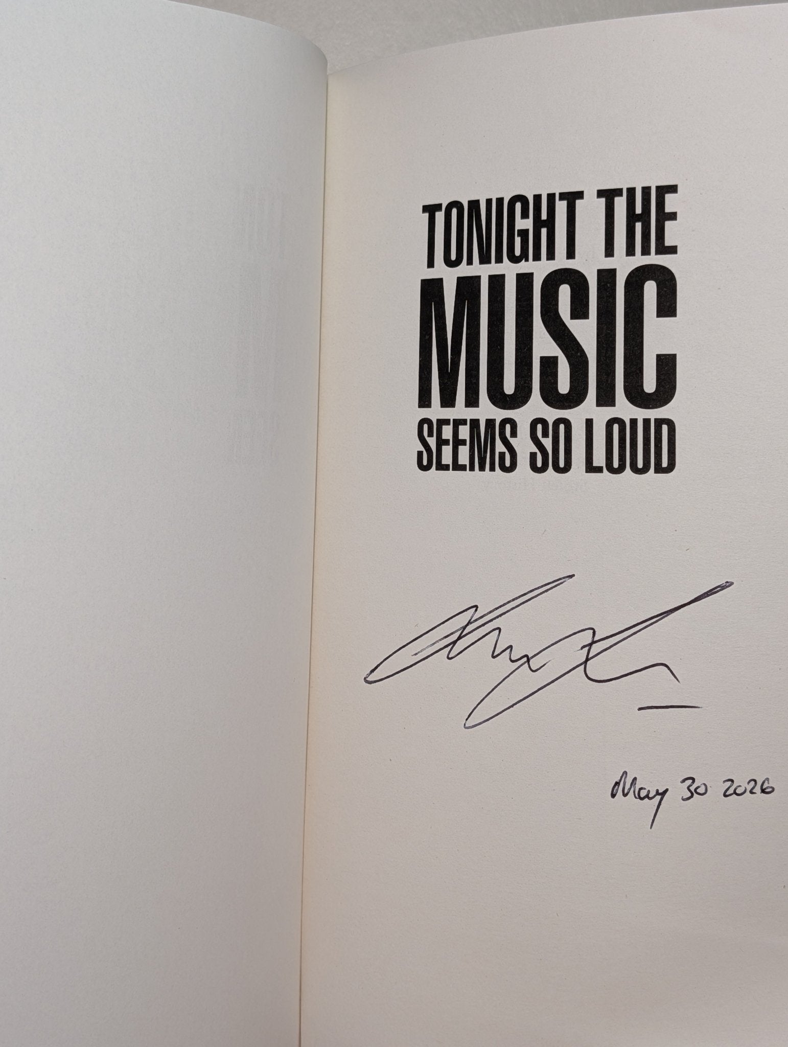 Tonight the Music Seems So Loud by Sathnam Sanghera (Signed Dated First Edition) - Fialta Books