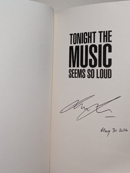 Tonight the Music Seems So Loud by Sathnam Sanghera (Signed Dated First Edition) - Fialta Books