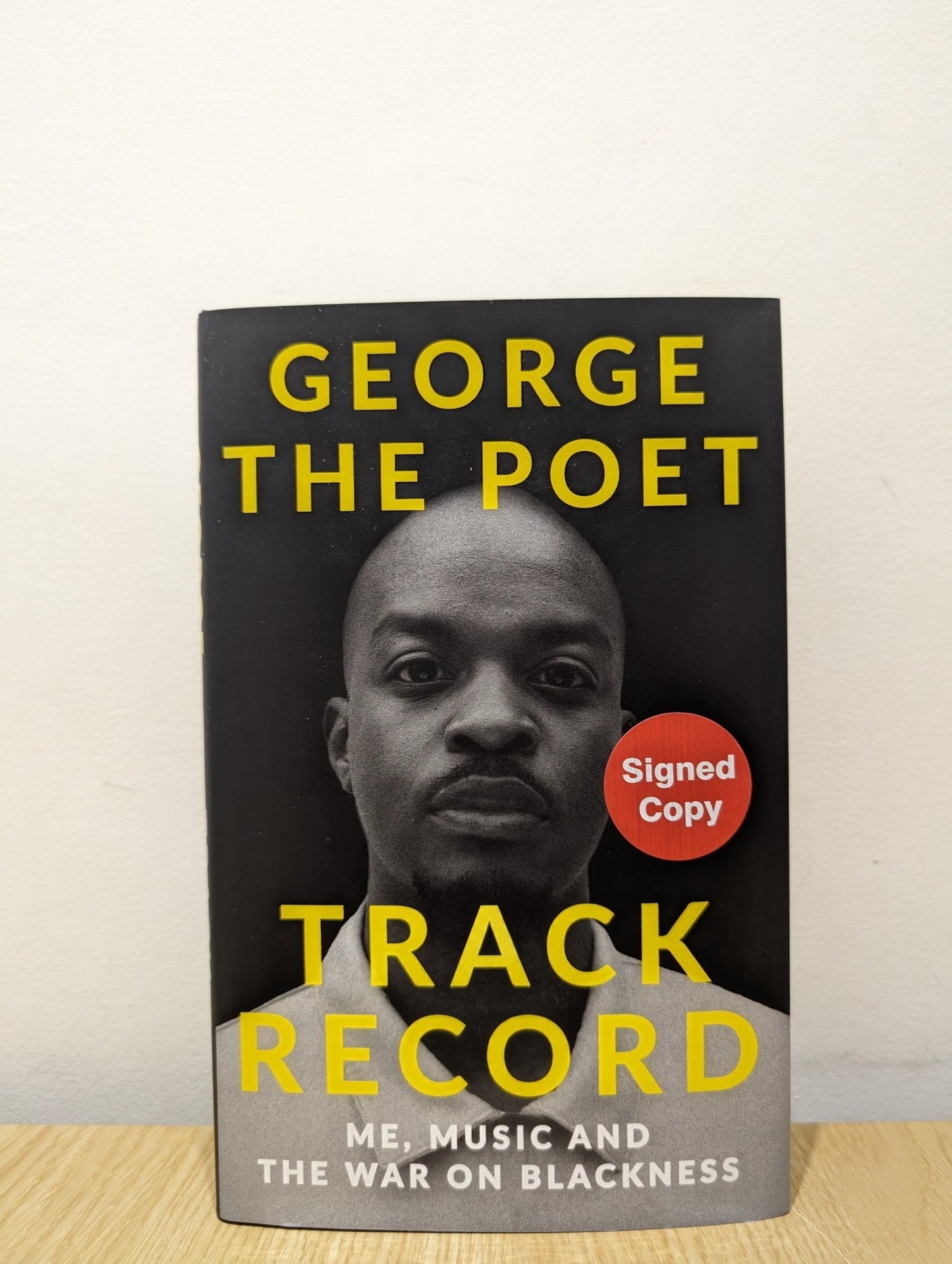 Track Record: Me, Music, and the War on Blackness by George The Poet (Signed First Edition) - Fialta Books
