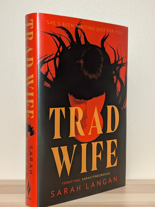 Trad Wife by Sarah Langan (Signed First Edition) - Fialta Books
