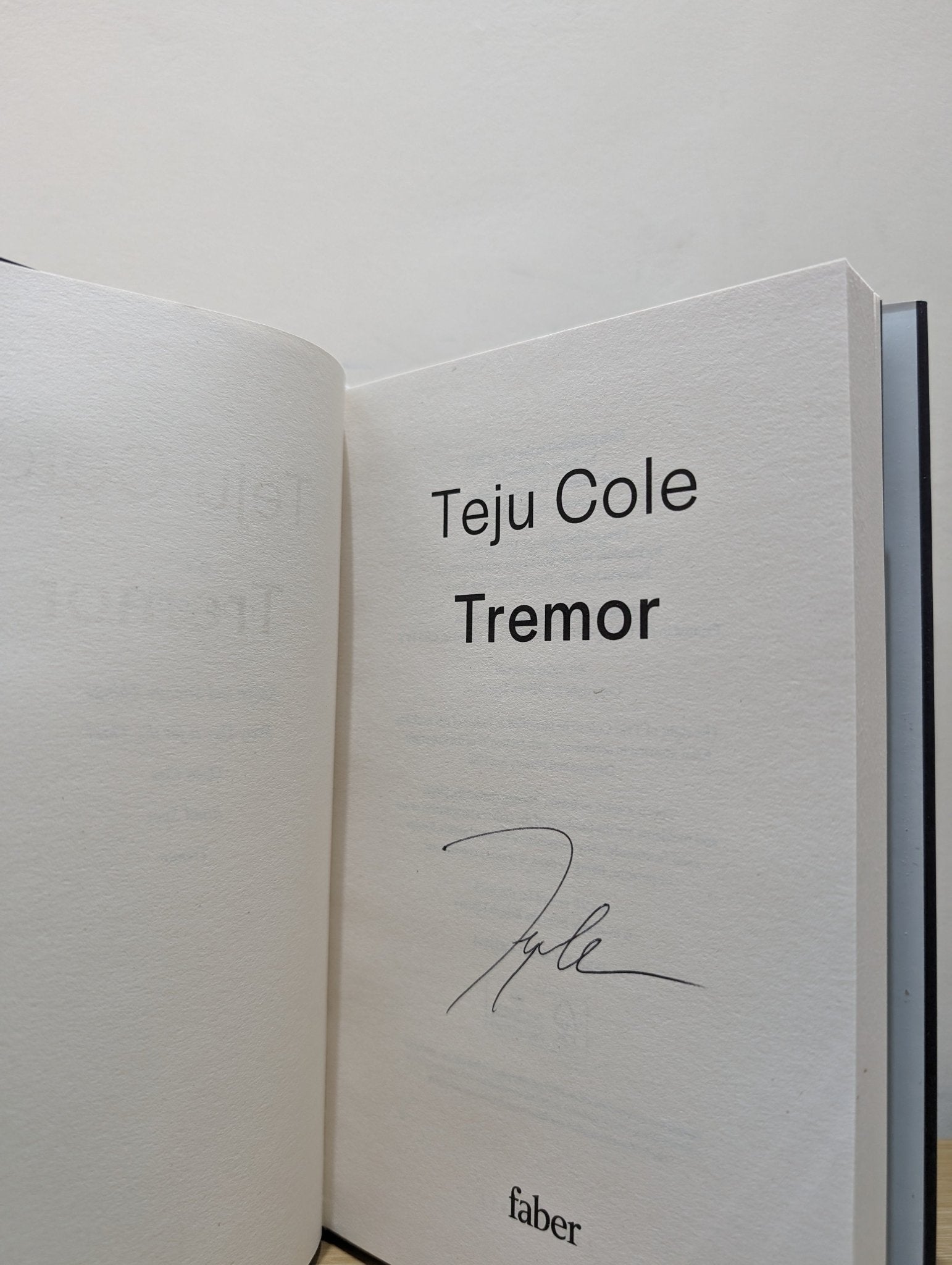 Tremor by Teju Cole (Signed First Edition) - Fialta Books
