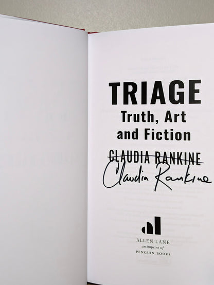 Triage: Truth, Art and Fiction by Claudia Rankine (Signed First Edition) - Fialta Books