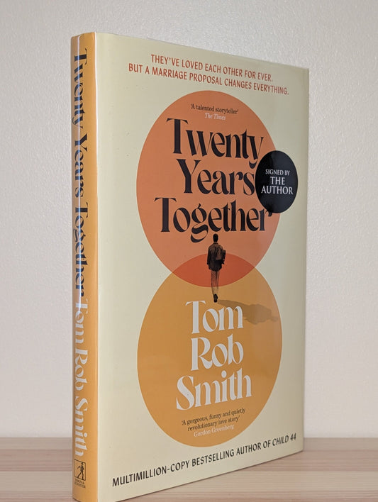 Twenty Years Together by Tom Rob Smith (Signed First Edition) - Fialta Books