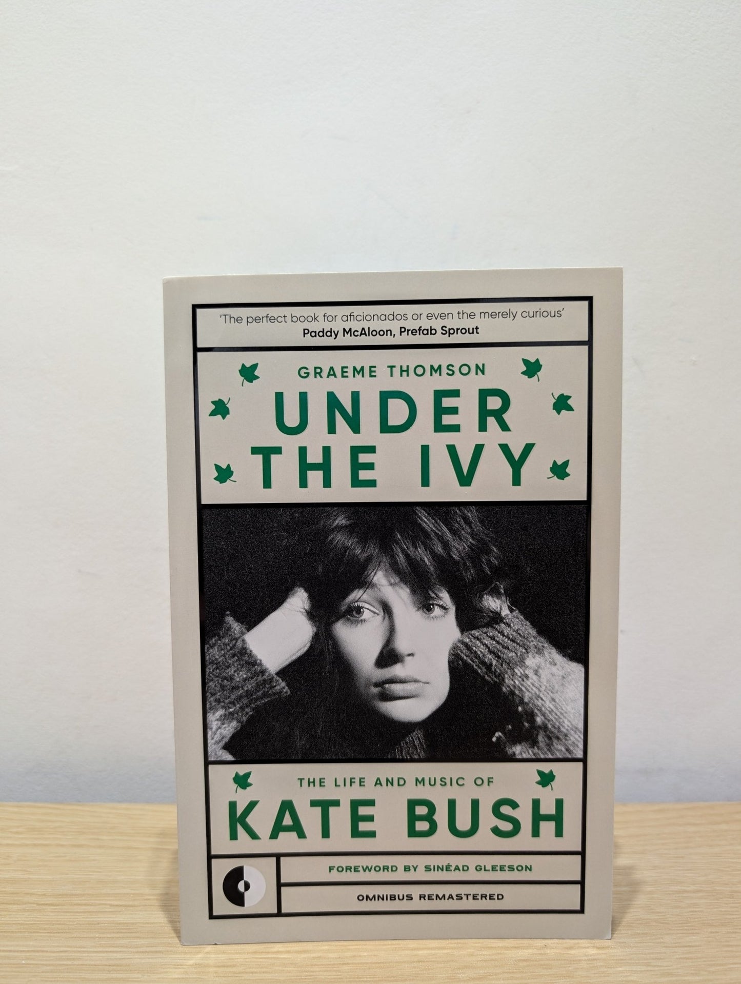 Under the Ivy: The Life and Music of Kate Bush by Graeme Thomson (Signed Remastered Edition) - Fialta Books