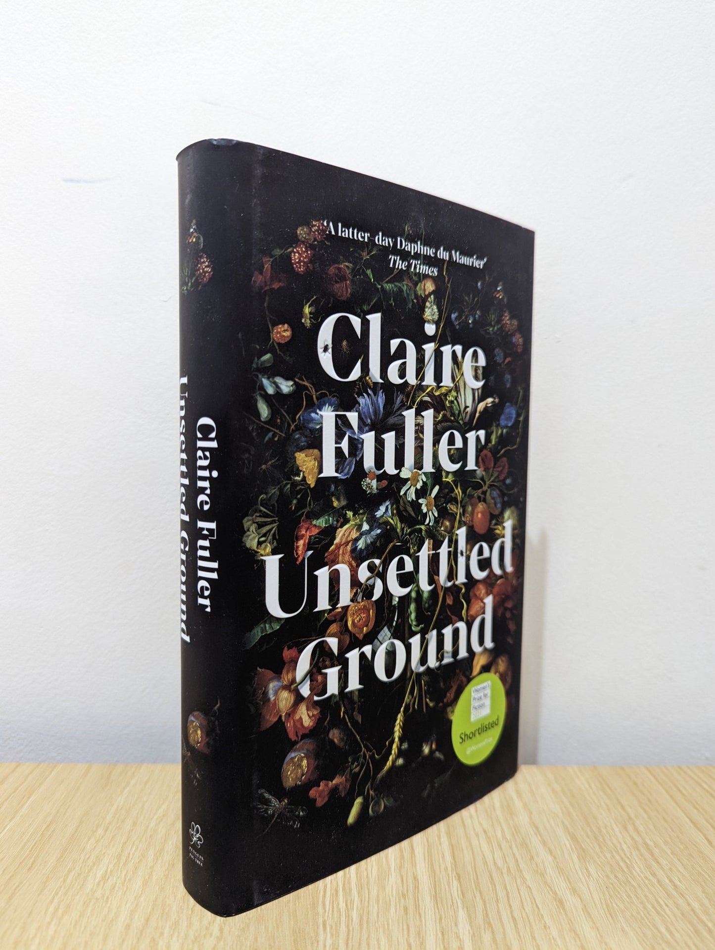 Unsettled Ground by Claire Fuller (Signed) - Fialta Books