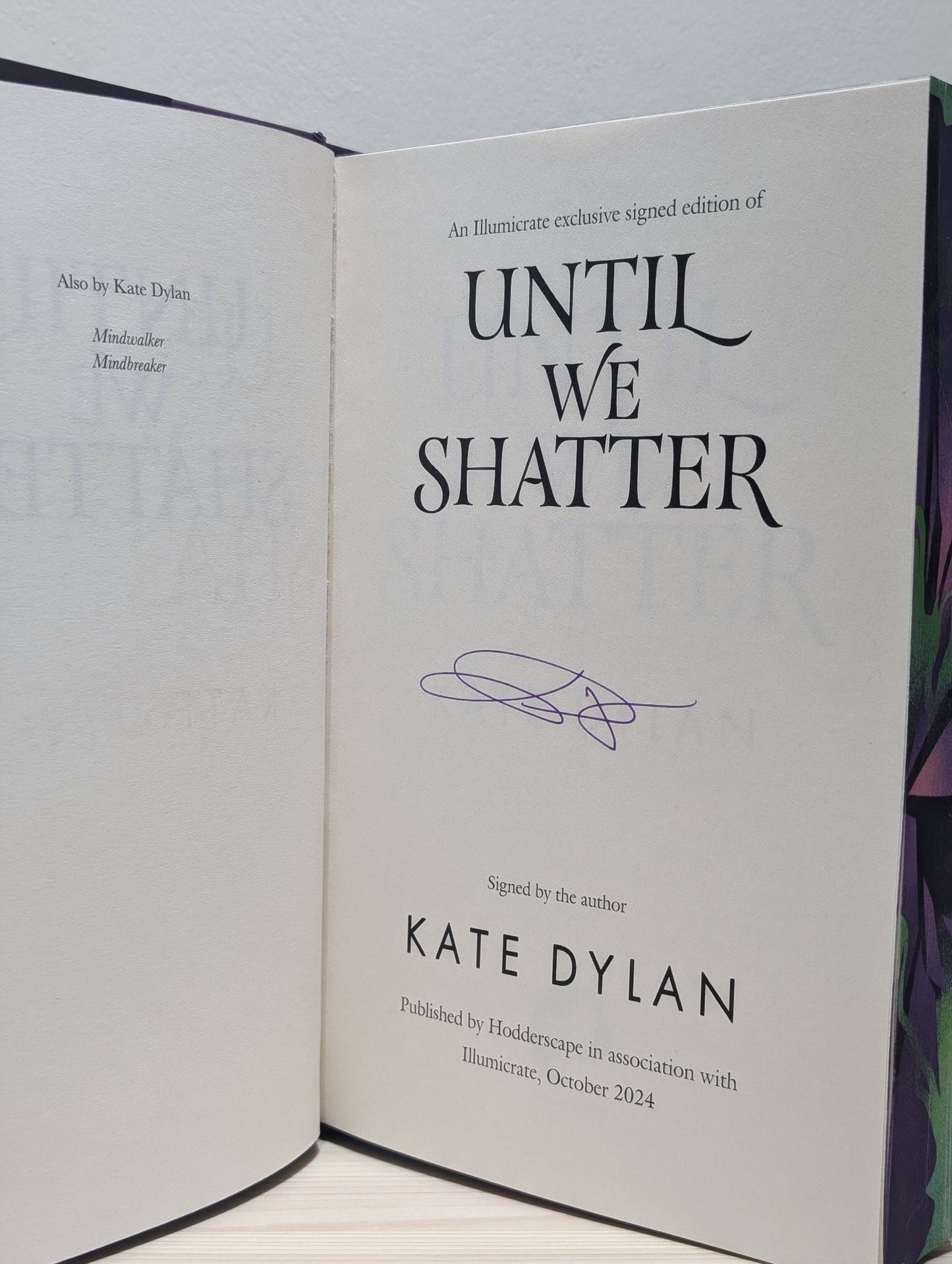 Until We Shatter by Kate Dylan (Signed First Edition with sprayed edges) - Fialta Books