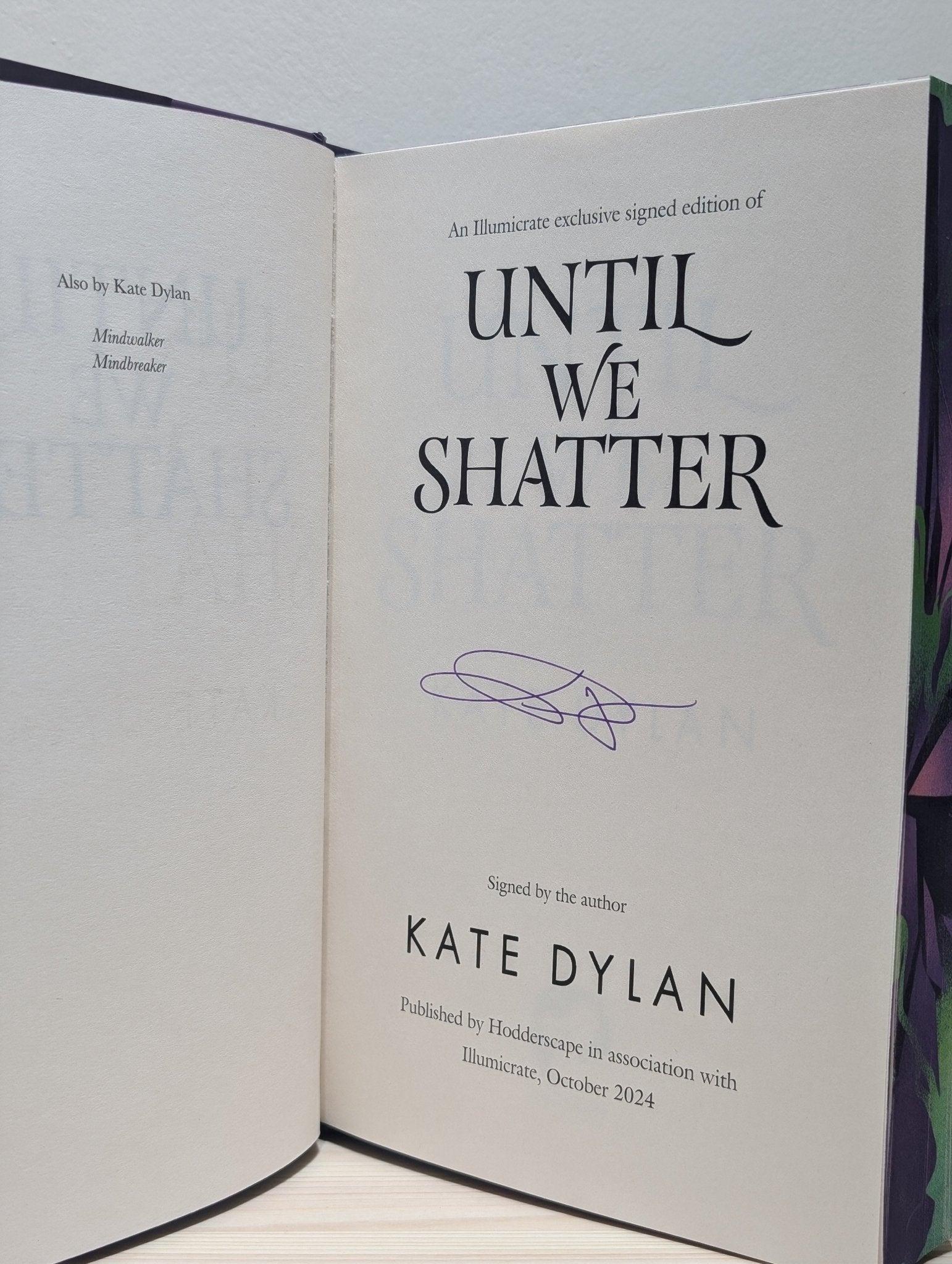 Until We Shatter by Kate Dylan (Signed First Edition with sprayed edges) - Fialta Books