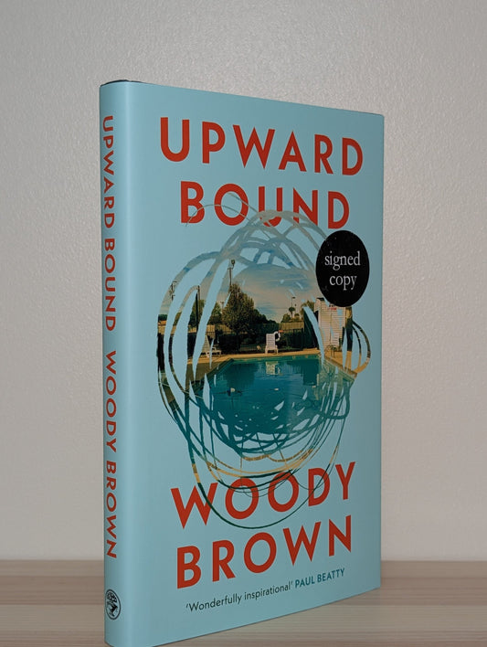 Upward Bound by Woody Brown (Signed First Edition) - Fialta Books