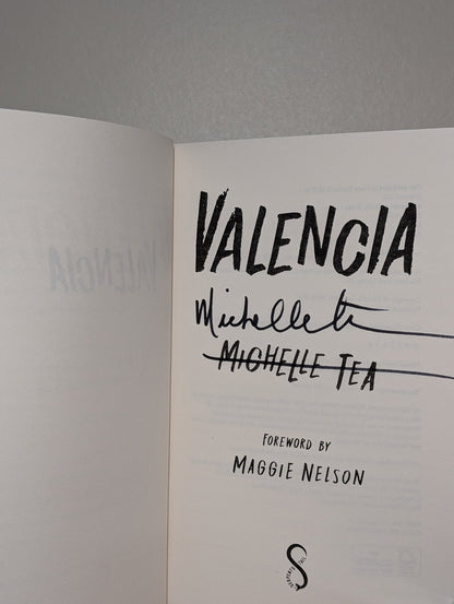 Valencia by Michelle Tea (Signed 25th Anniversary Edition) - Fialta Books