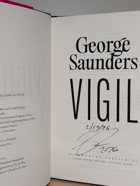 Vigil by George Saunders (Signed Dated First Edition) - Fialta Books