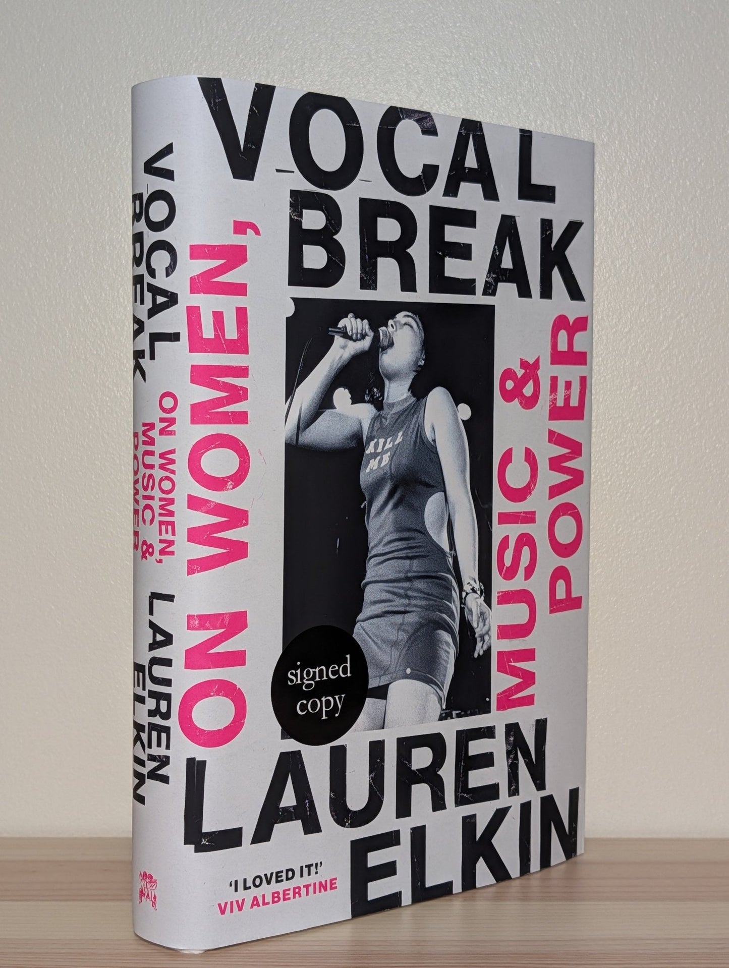 Vocal Break by Lauren Elkin (Signed First Edition) - Fialta Books
