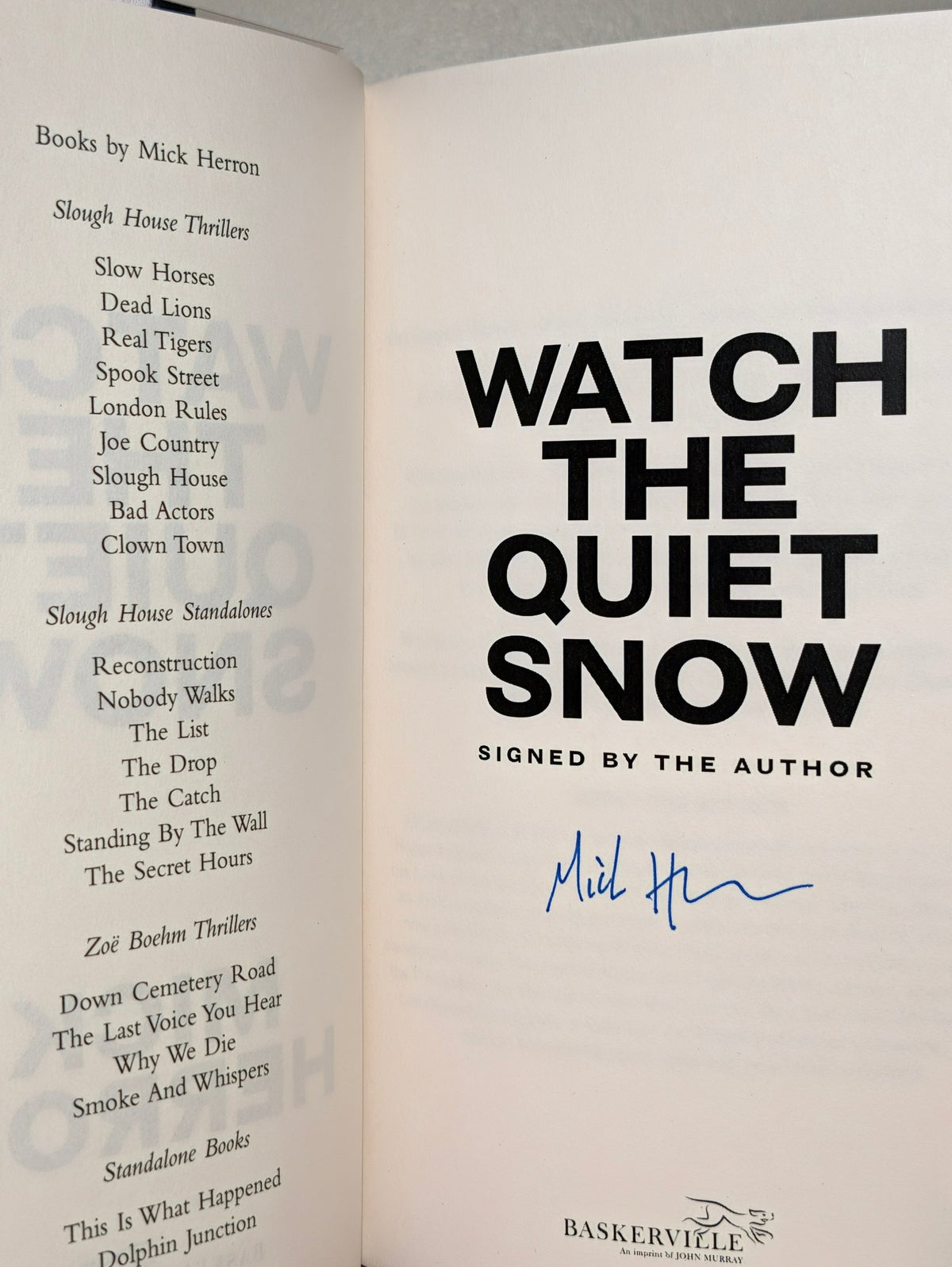 Watch the Quiet Snow by Mick Herron (Signed First Edition) - Fialta Books