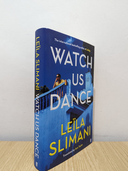 Watch Us Dance by Leïla Slimani (Signed First Edition) - Fialta Books