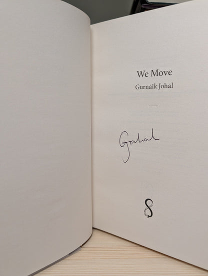 We Move by Gurnaik Johal (Signed First Edition) - Fialta Books