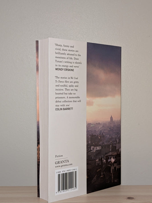We Used to Dance Here by Dave Tynan (First Edition) - Fialta Books
