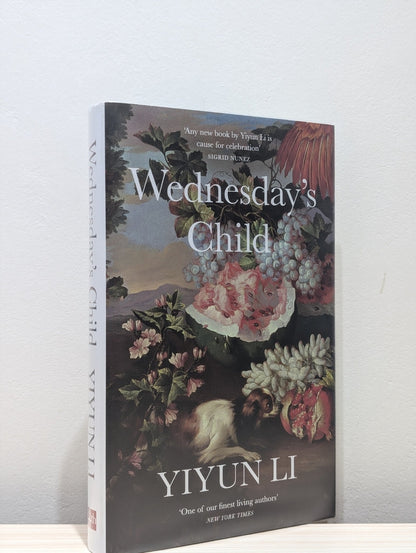 Wednesday's Child by Yiyun Li (First Edition) - Fialta Books