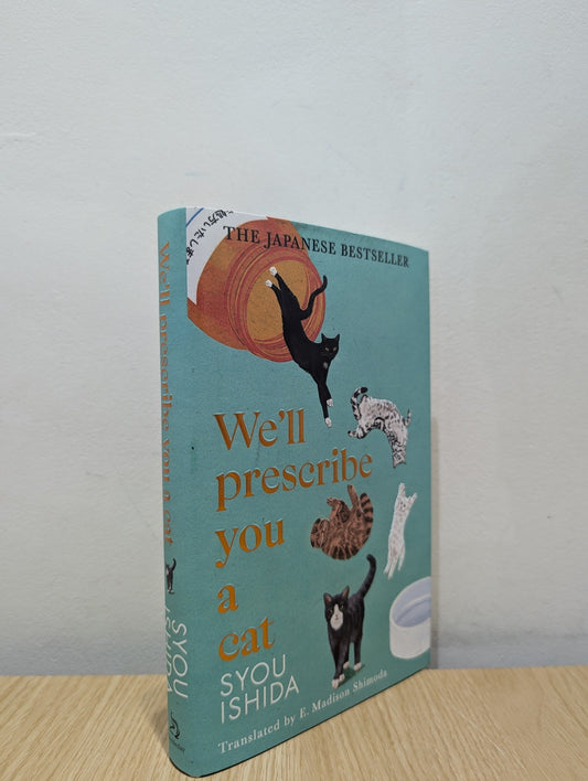 We'll Prescribe You a Cat by Syou Ishida (First Edition) - Fialta Books