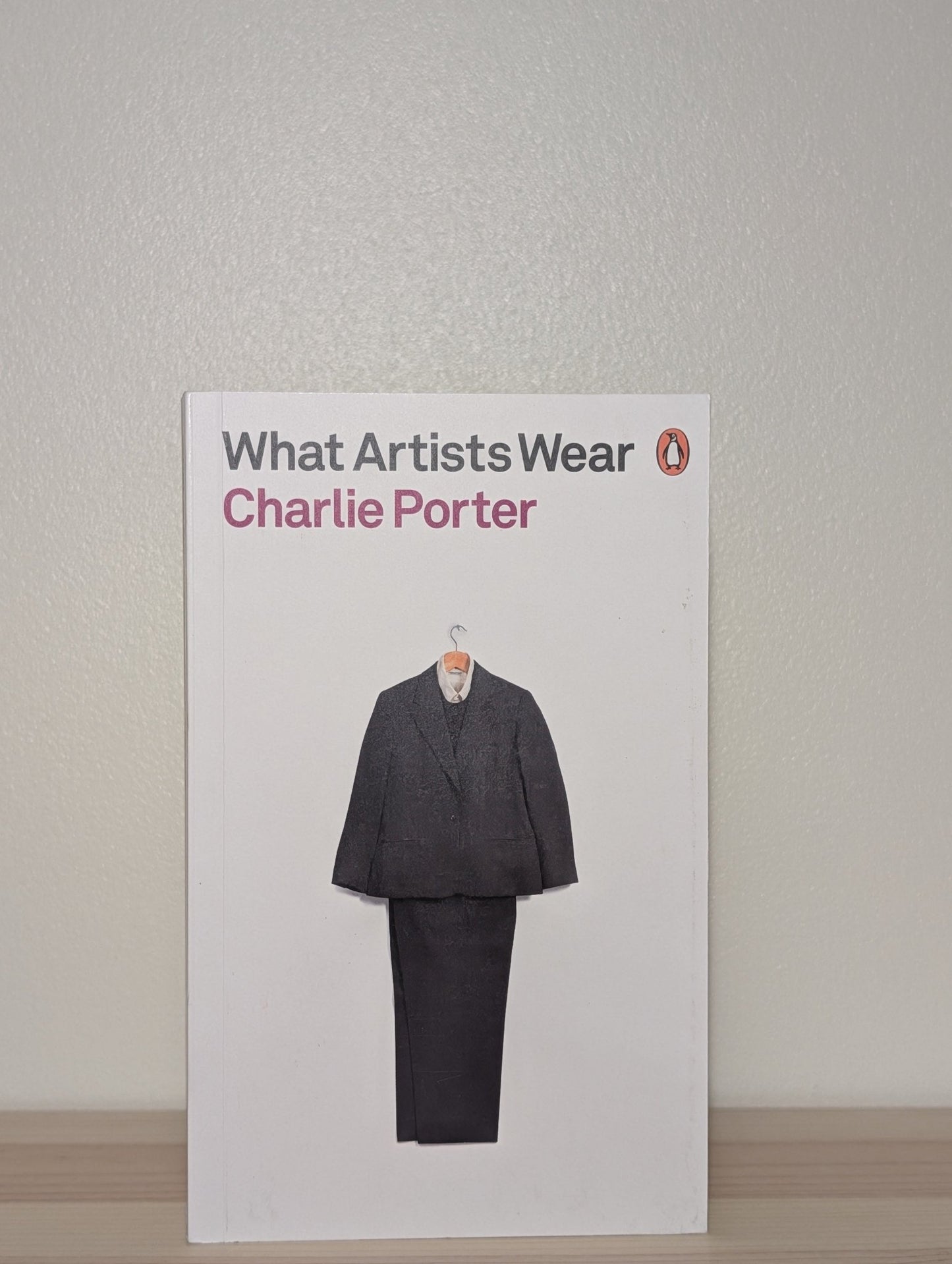 What Artists Wear by Charlie Porter (Signed) - Fialta Books