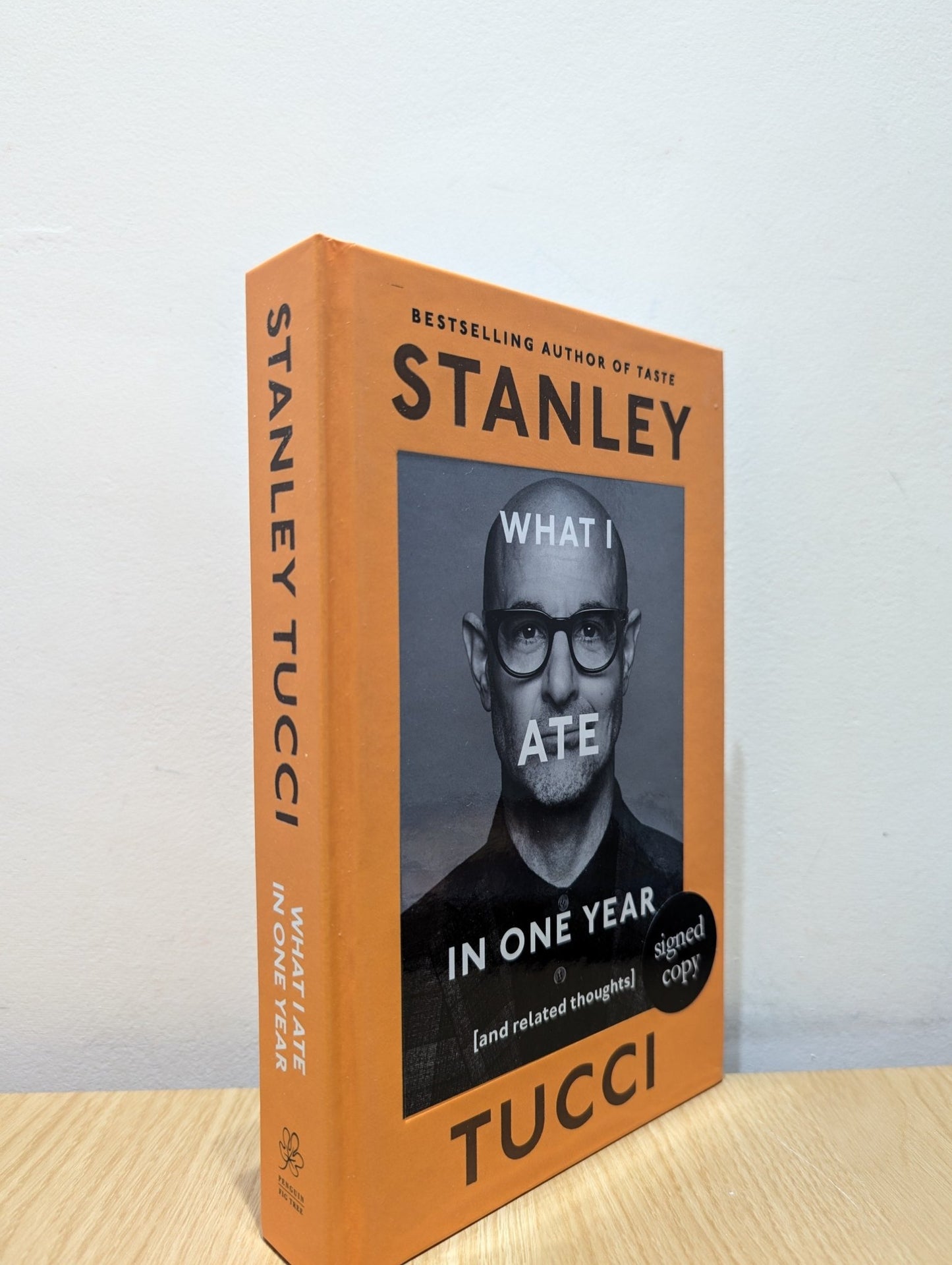 What I Ate in One Year by Stanley Tucci (Signed) - Fialta Books