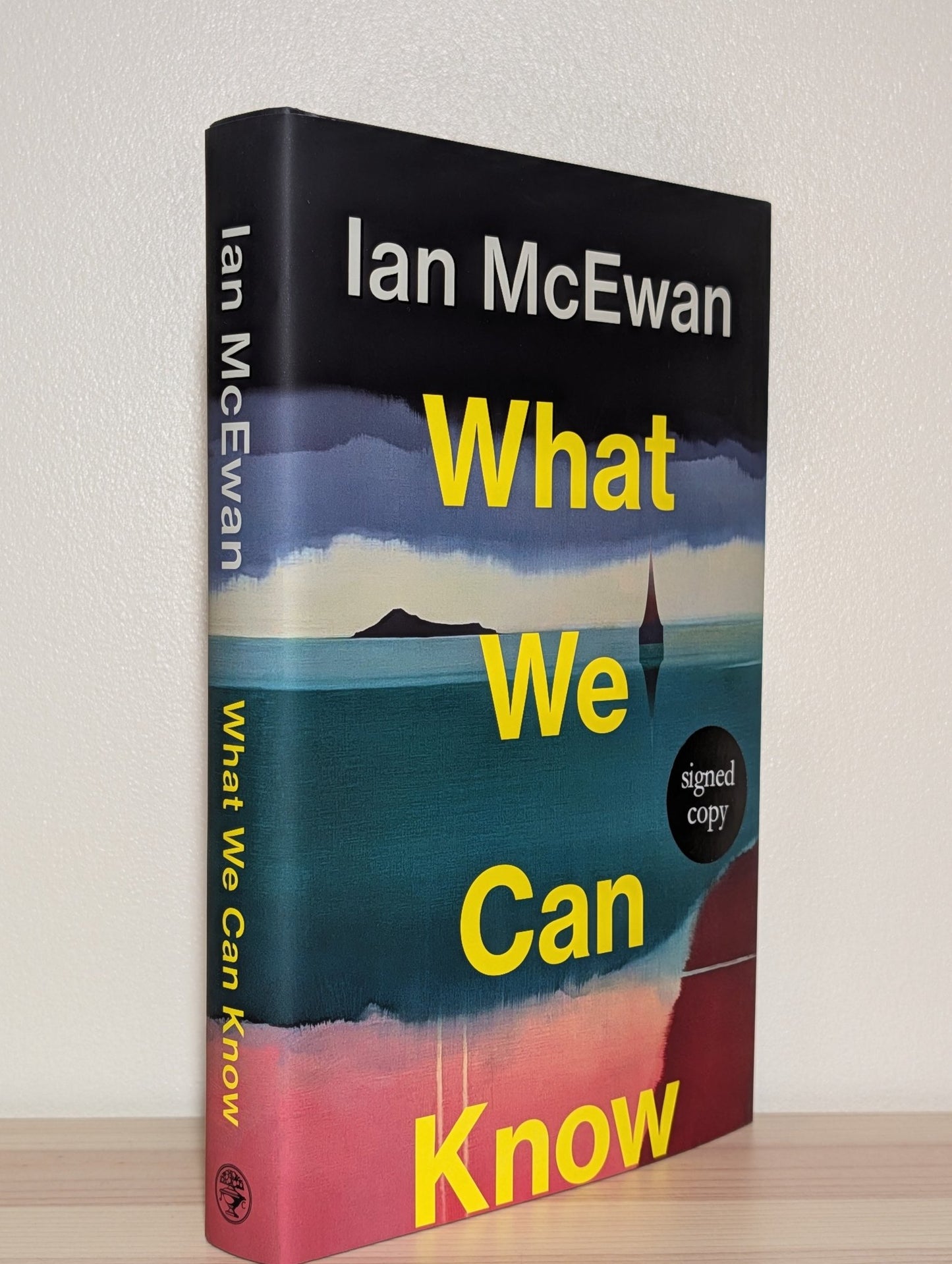 What We Can Know by Ian McEwan (Signed First Edition) - Fialta Books