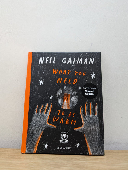 What You Need to Be Warm by Neil Gaiman (Signed First Edition) - Fialta Books